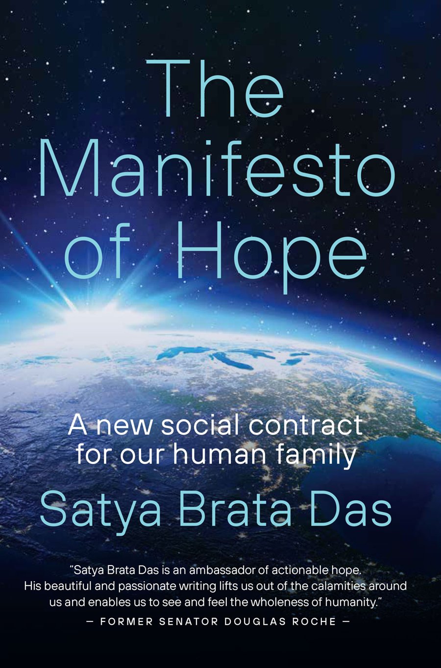Cover of The Manifesto of Hope: A new social contract for our human family, by Satya Brata Das